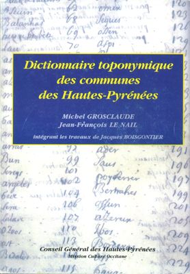 Couverture du dictionnaire toponymique des Hautes-Pyrénées, Tarbes, 2000.jpg